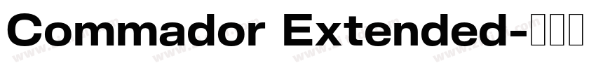 Commador Extended字体转换 Commador Extended字体转换